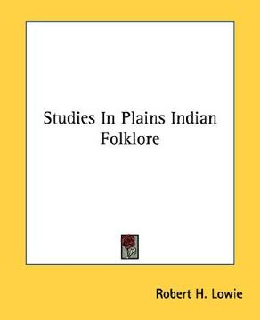 portada studies in plains indian folklore (en Inglés)