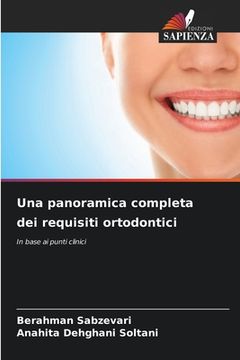 portada Una panoramica completa dei requisiti ortodontici (en Italiano)