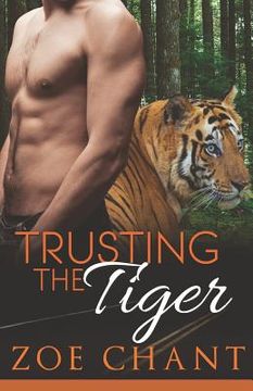 portada Trusting the Tiger (en Inglés)