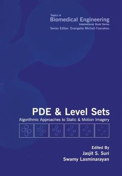 portada Pde and Level Sets: Algorithmic Approaches to Static and Motion Imagery (en Inglés)