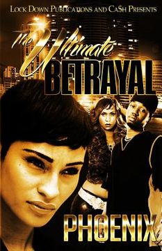 portada The Ultimate Betrayal (en Inglés)
