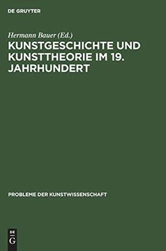 portada Kunstgeschichte und Kunsttheorie im 19. Jahrhundert 