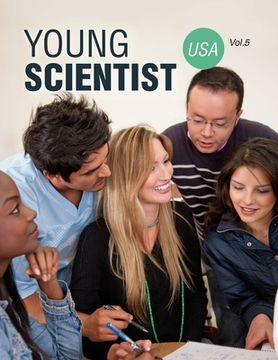 portada Young Scientist USA, Vol. 5 (en Inglés)