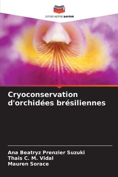 portada Cryoconservation d'orchidées brésiliennes