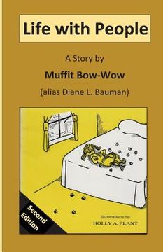 portada Life With People: A Story by Muffit Bow-Wow (en Inglés)