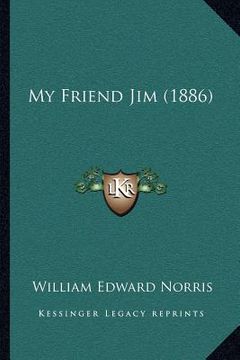 portada my friend jim (1886) (en Inglés)