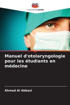 portada Manuel d'otolaryngologie pour les étudiants en médecine (in French)