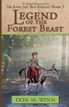 portada Legend of the Forest Beast: Sir Kaye the Boy Knight Book 3 