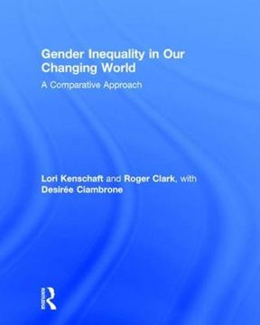 portada Gender Inequality in Our Changing World: A Comparative Approach (500 Tips)