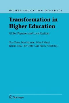 portada transformation in higher education: global pressures and local realities (en Inglés)