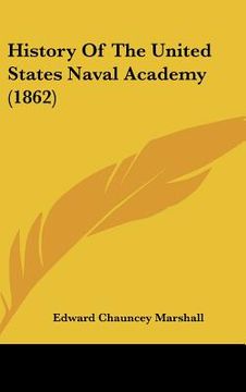 portada history of the united states naval academy (1862) (in English)