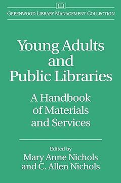portada young adults and public libraries: a handbook of materials and services (en Inglés)