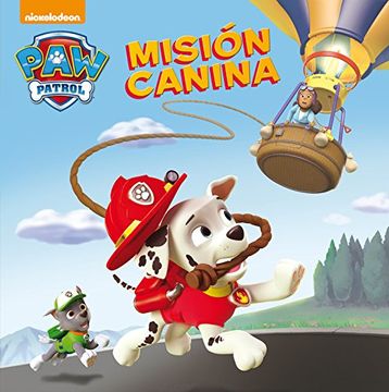 portada Patrulla Canina. Misión Canina (in Spanish)