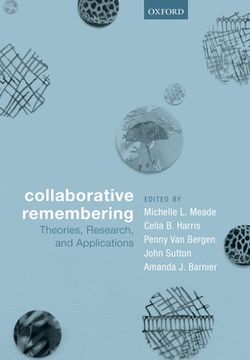 portada Collaborative Remembering: Theories, Research, and Applications (in English)