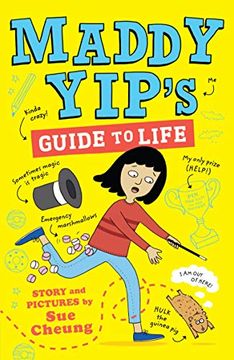 portada Maddy Yip'S Guide to Life: A Laugh-Out-Loud Illustrated Story! (Maddy Yip, 1) (en Inglés)