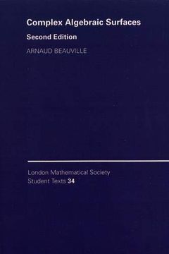 portada Complex Algebraic Surfaces 2nd Edition Paperback (London Mathematical Society Student Texts) (en Inglés)