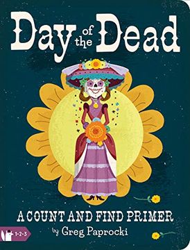 portada Day of the Dead: A Count and Find Primer 