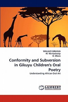portada conformity and subversion in gikuyu children's oral poetry