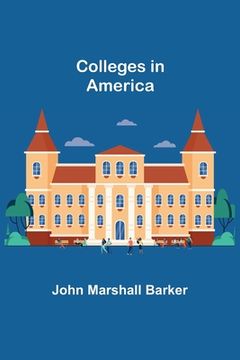 portada Colleges in America (en Inglés)