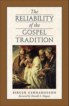 portada the reliability of the gospel tradition (en Inglés)