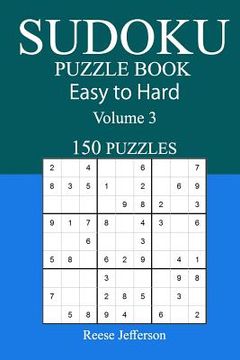 portada 150 Easy to Hard Sudoku Puzzle Book (en Inglés)