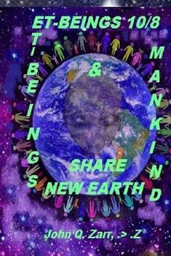 portada Et-Beings 10/8: ET-BEINGS and MAN-KIND SHARE NEW EARTH (en Inglés)