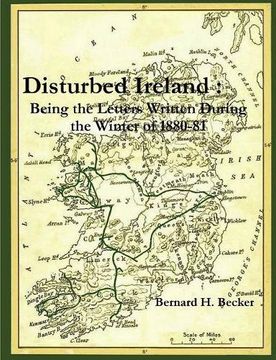 portada Disturbed Ireland: Being the Letters Written During the Winter of 1880-81