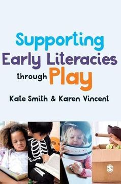 portada Supporting Early Literacies Through Play (en Inglés)