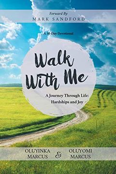 portada Walk With me: A Journey Through Life: Hardships and joy (en Inglés)