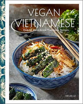 portada Vegan Vietnamese: Vibrant Plant-Based Recipes to Enjoy Every day (en Inglés)