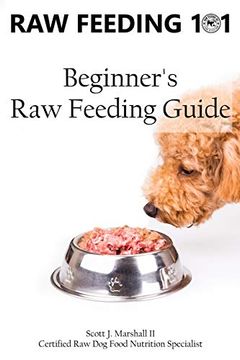 portada Raw Feeding 101: Beginner'S raw Feeding Guide (en Inglés)