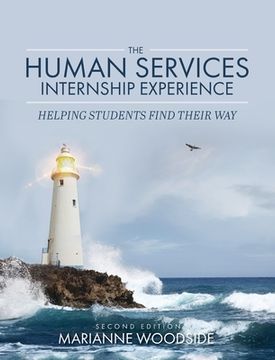 portada Human Services Internship Experience: Helping Students Find Their Way (en Inglés)