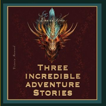 portada Three Incredible adventure stories (en Inglés)