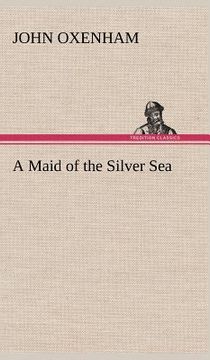 portada a maid of the silver sea (en Inglés)