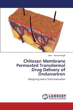 portada Chitosan Membrane Permeated Transdermal Drug Delivery of Ondansetron