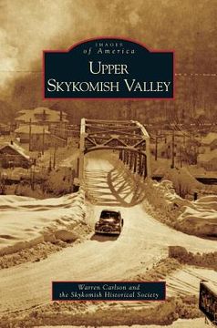 portada Upper Skykomish Valley (en Inglés)