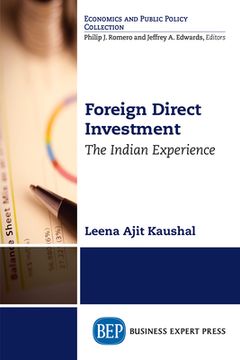 portada Foreign Direct Investment: The Indian Experience (en Inglés)