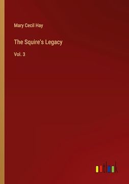 portada The Squire's Legacy: Vol. 3 (in English)