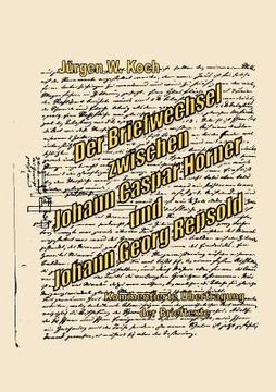 portada Der Briefwechsel zwischen J. C. Horner und J. G. R (en Alemán)