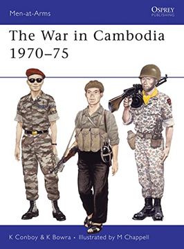 portada The war in Cambodia 1970–75 (Men-At-Arms) (en Inglés)