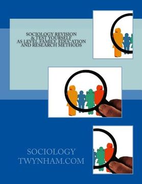 portada Sociology AS Revision & Test Yourself On Family, Education and Research Methods (en Inglés)