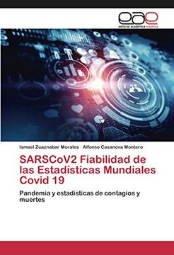 portada Sarscov2 Fiabilidad de las Estadísticas Mundiales Covid 19: Pandemia y Estadísticas de Contagios y Muertes