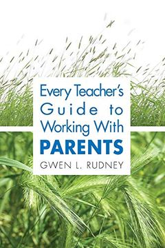 portada Every Teacher's Guide to Working With Parents (en Inglés)