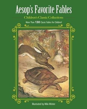 portada Aesop's Favorite Fables: More Than 130 Classic Fables for Children! (ChildrenÂ s Classic Collections)