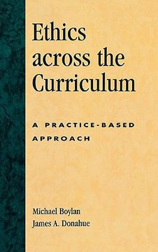 portada ethics across the curriculum: a practice-based approach (en Inglés)