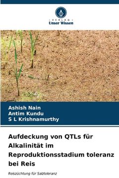 portada Aufdeckung von QTLs für Alkalinität im Reproduktionsstadium toleranz bei Reis (in German)