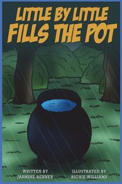 portada Little by little Fills the Pot (en Inglés)