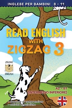 portada Read English with Zigzag 3: Inglese per bambini