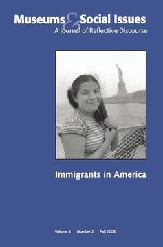 portada Immigrants in America: Museums & Social Issues 3:2 Thematic Issue (en Inglés)