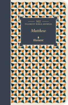 portada NLT Filament Bible Journal: Matthew (Softcover) (en Inglés)
